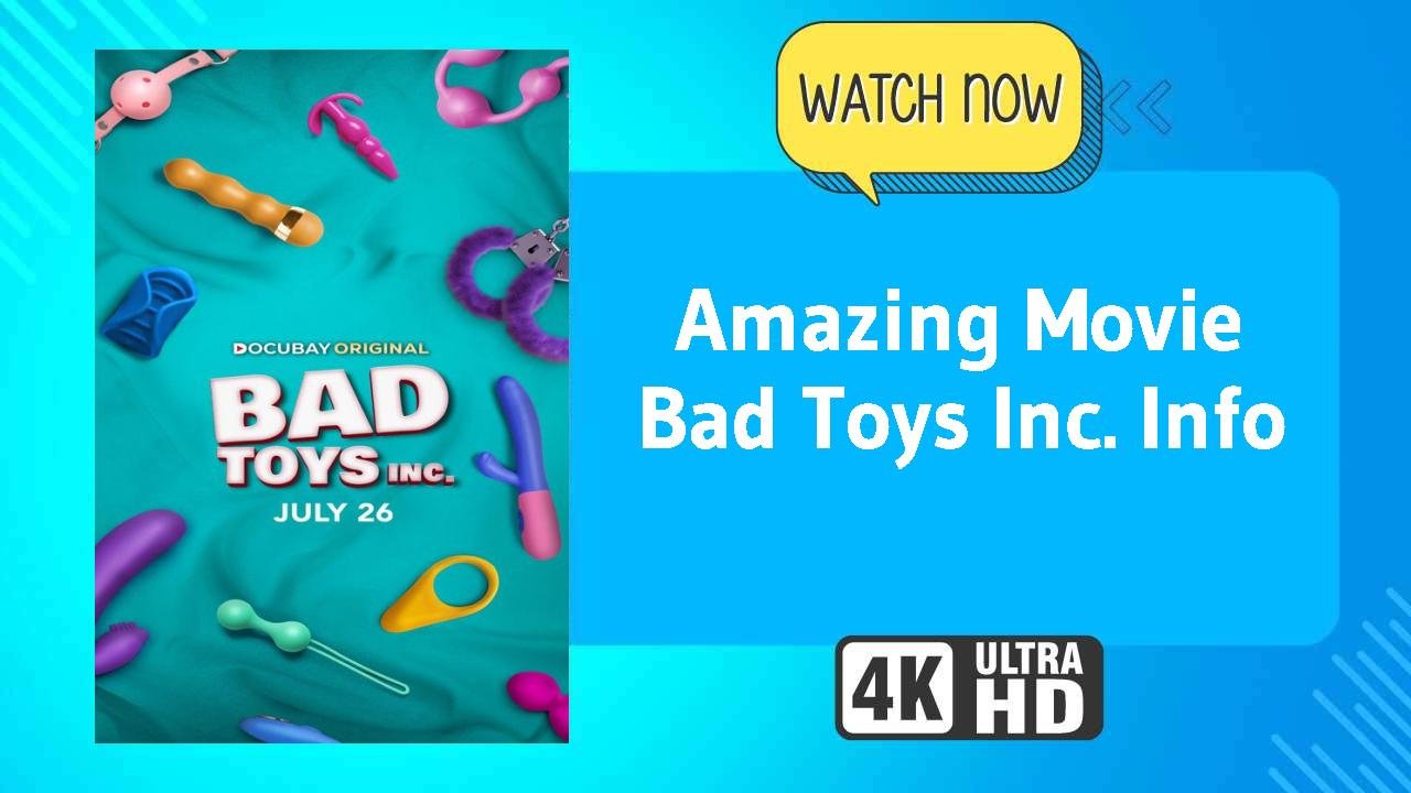 Bad Toys Inc.